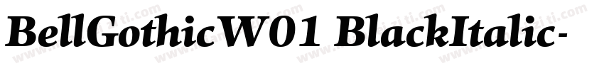 BellGothicW01 BlackItalic字体转换